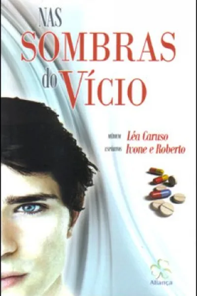 Cover of Nas Sombras do Vício