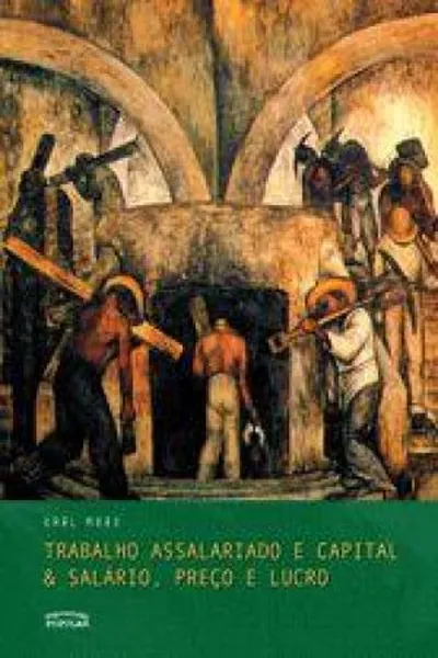 Cover of Trabalho Assalariado e Capital & Salário, Preço e Lucro