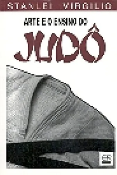Cover of Arte e o ensino do Judô