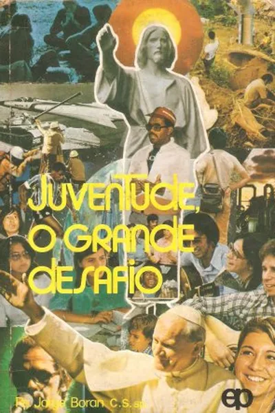 Cover of Juventude, o grande desafio
