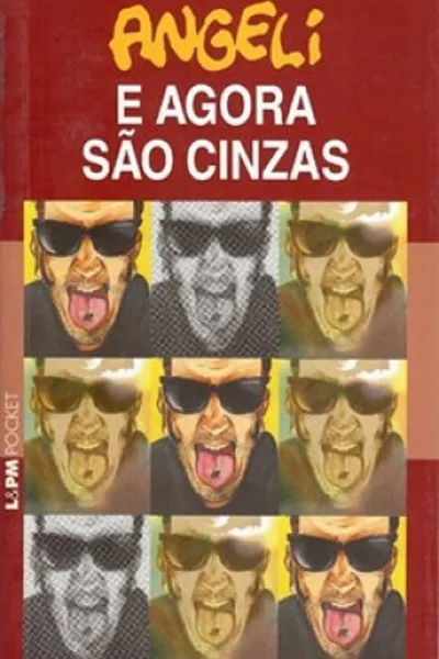 Cover of E Agora São Cinzas