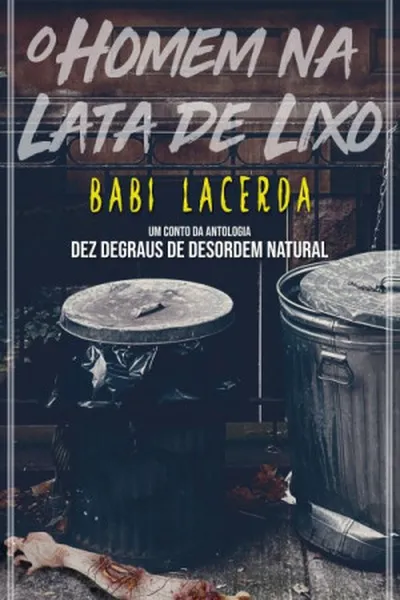 Cover of O homem na lata de lixo