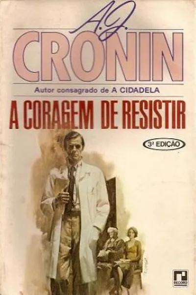 Cover of A Coragem de Resistir