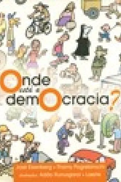 Cover of Onde está a democracia ?
