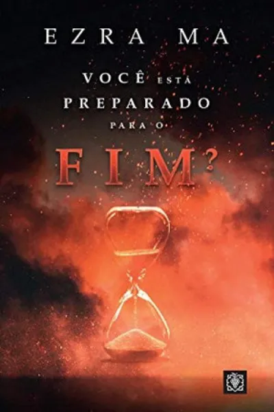 Cover of Você Está Preparado Para O Fim?