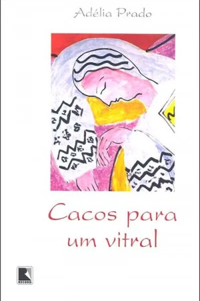 Cover of Cacos para um vitral