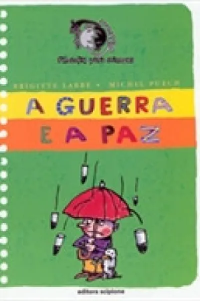 Cover of A GUERRA E A PAZ