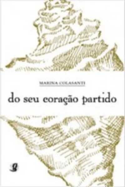 Cover of Do Seu Coração Partido
