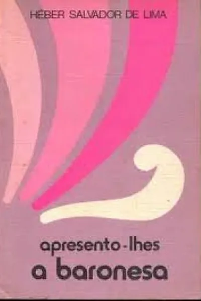 Cover of Apresento-lhes a baronesa