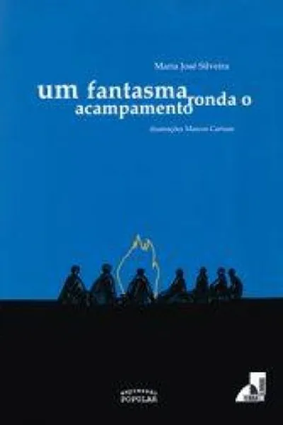 Cover of Um fantasma ronda o acampamento