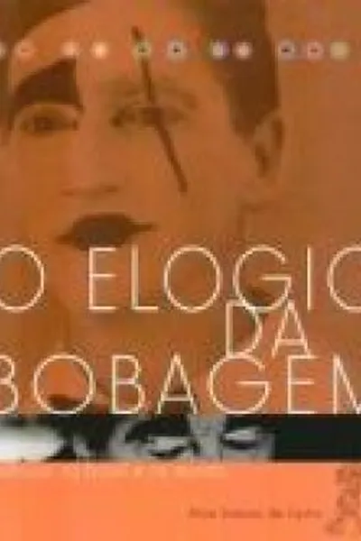 Cover of O elogio da bobagem