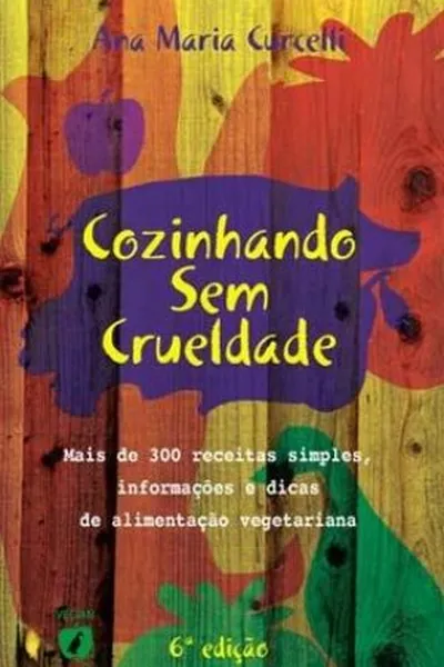 Cover of Cozinhando sem Crueldade