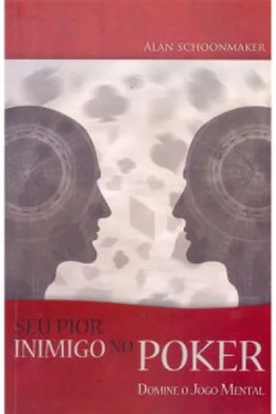 Cover of Seu Pior Inimigo No Poker