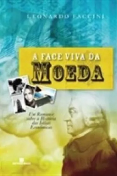 Cover of A Face Viva da Moeda