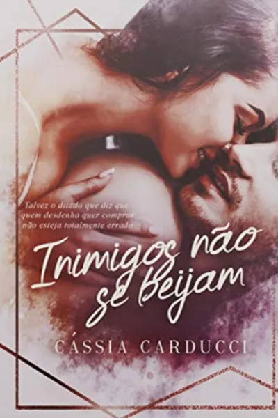 Cover of Inimigos não se beijam
