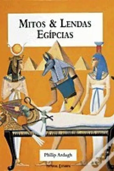 Cover of Mitos & Lendas egípcias