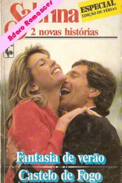 Cover of Fantasia de Verão /   Castelo de fogo
