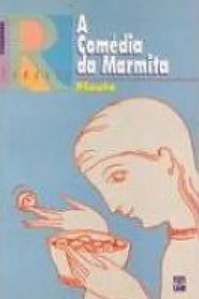 Cover of A comédia da marmita