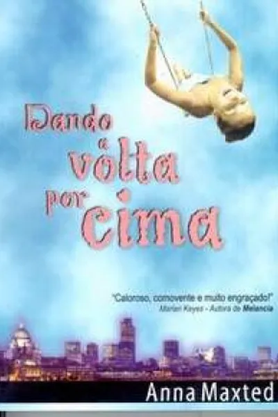 Cover of Dando a Volta Por Cima