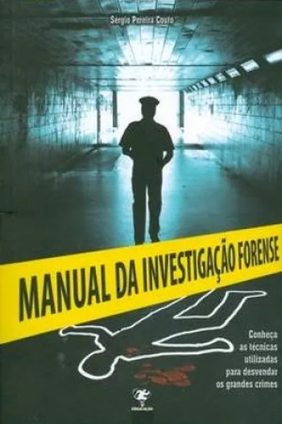 Cover of Manual Da Investigaçao Forense