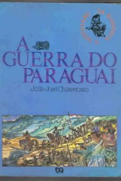 Cover of A Guerra do Paraguai