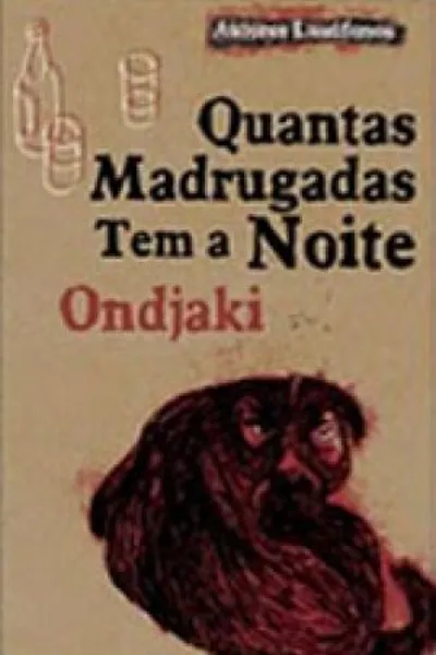 Cover of Quantas Madrugadas tem a Noite