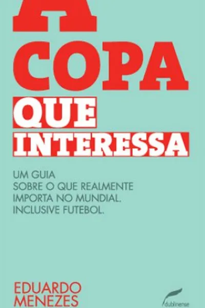 Cover of A Copa que interessa