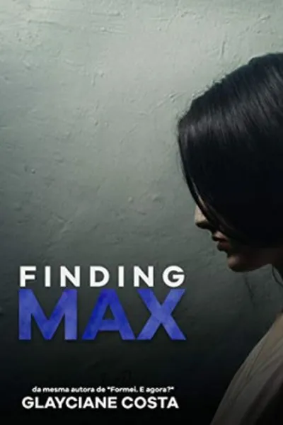 Cover of Finding Max