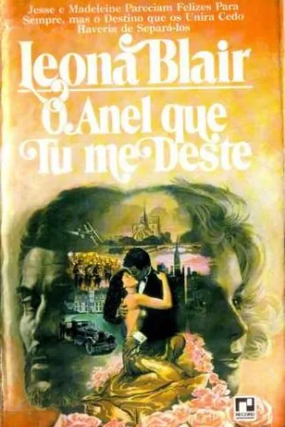 Cover of O Anel que Tu me Deste
