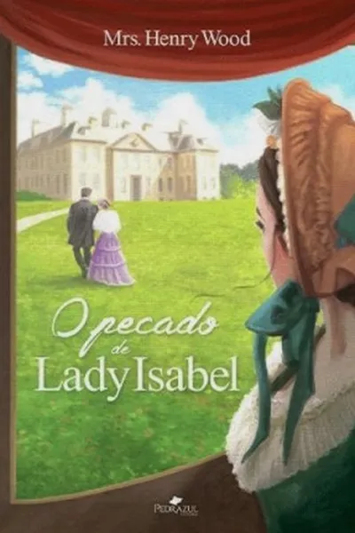 Cover of O Pecado de Lady Isabel