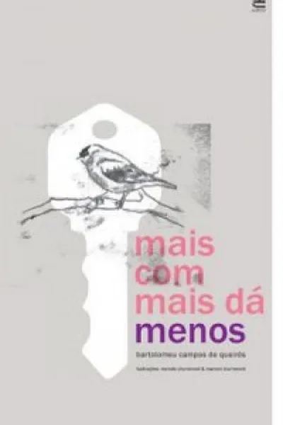 Cover of Mais com Mais dá Menos