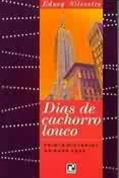 Cover of Dias de Cachorro Louco