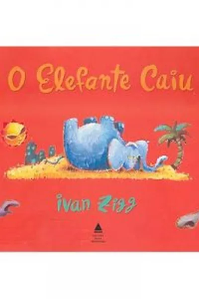 Cover of O elefante caiu