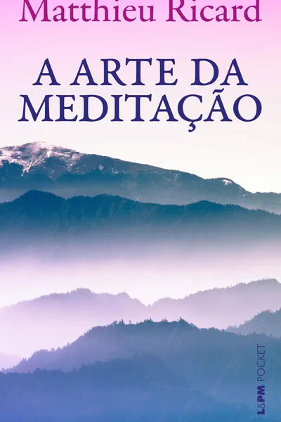 Cover of A arte da meditação