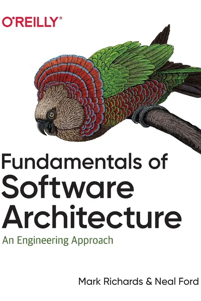 Cover of Fundamentals of Software Architecture
