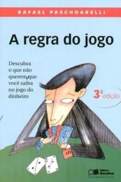 Cover of A Regra do Jogo