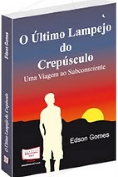 Cover of O Último Lampejo do Crepúsculo