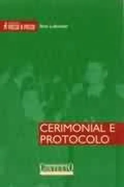 Cover of Cerimonial e Protocolo