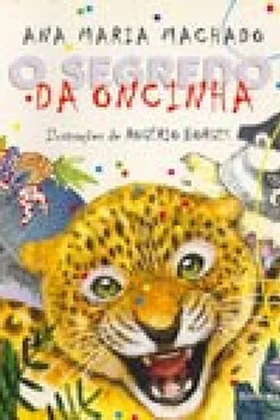Cover of O segredo da oncinha