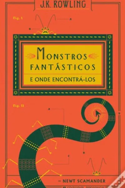 Cover of Monstros Fantásticos e onde encontrá-los