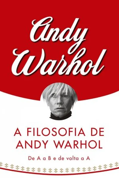 Cover of A filosofia de Andy Warhol