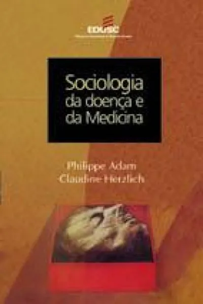 Cover of Sociologia da doença e da Medicina