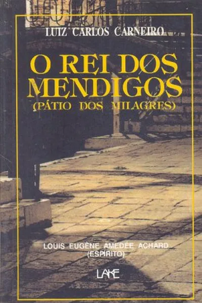 Cover of O Rei dos Mendigos