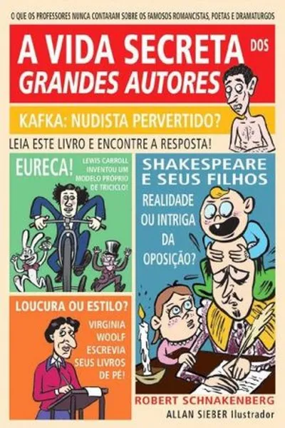 Cover of A Vida Secreta dos Grandes Autores