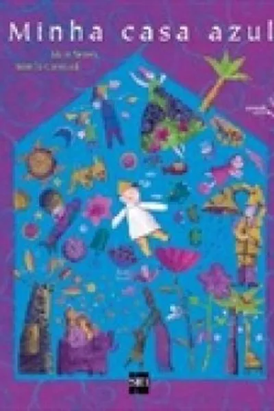 Cover of Minha casa azul