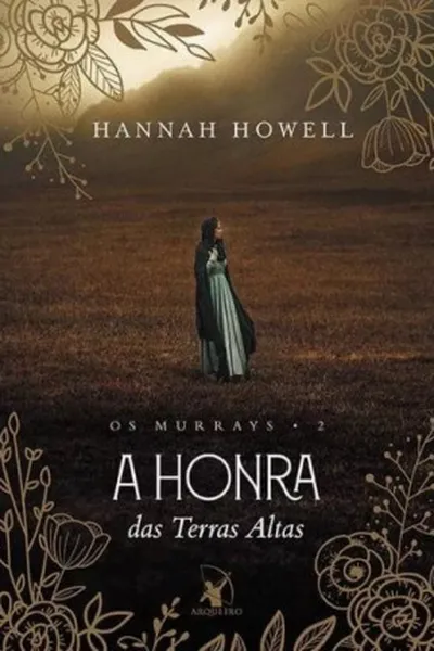 Cover of A Honra das Terras Altas