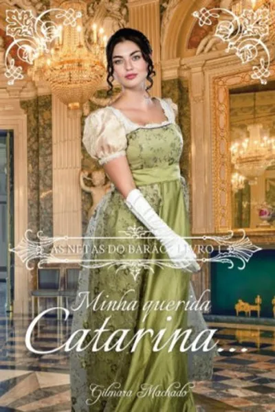 Cover of Minha querida Catarina