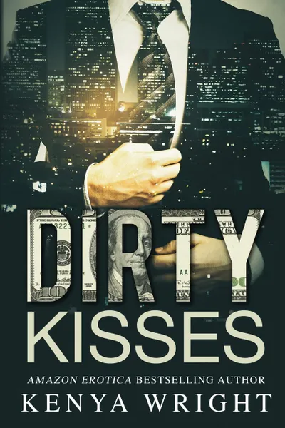 Cover of Dirty Kisses