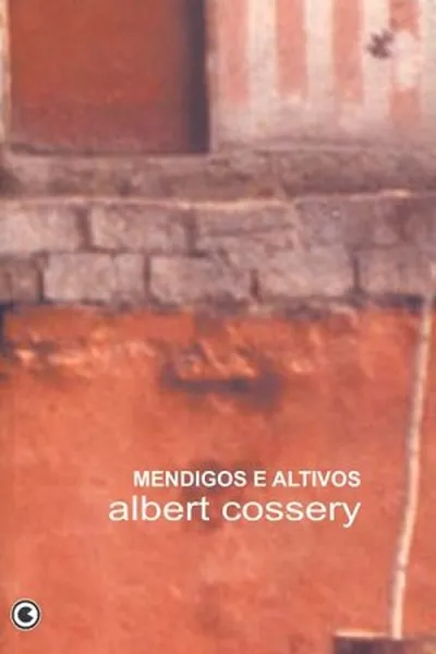 Cover of Mendigos e Altivos