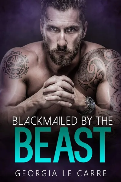Cover of Blackmailed by the beast